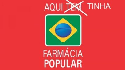 Desmonte compromete acesso de mais de 30 milhões ao Farmácia Popular