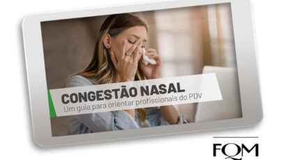 Congestão nasal: Um guia para orientar profissionais do PDV